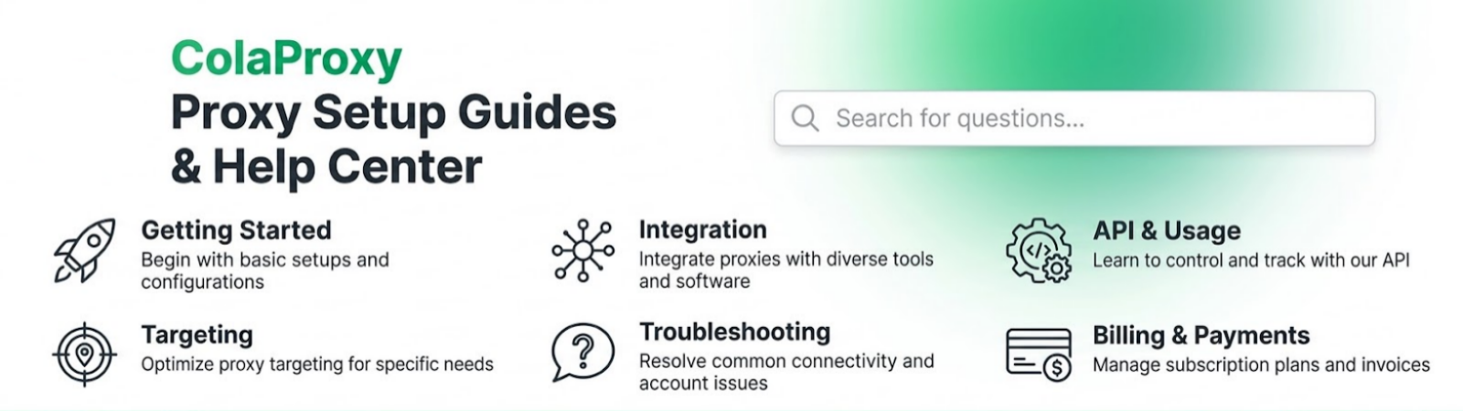 ColaProxy Proxy Documentation & Help Center | Setup Guides